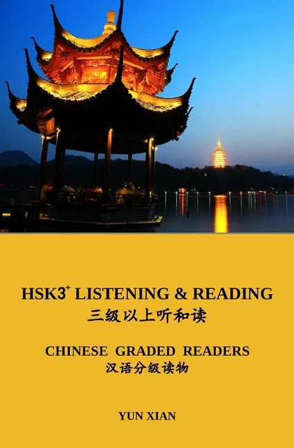Hsk3+ Reading: Chinese Graded Reader - Paperback