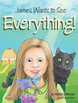 James Wants to See Everything - Hardcover