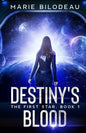 Destiny's Blood - Paperback
