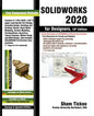 SOLIDWORKS 2020 for Designers, 18th Edition - Paperback