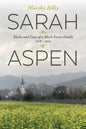 Sarah Aspen: Works and Days of a Black Forest Family: 1918 - 2005 - Paperback