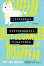 Disappear Doppelgänger Disappear - Paperback