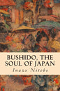 Bushido, the Soul of Japan - Paperback