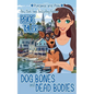 Dog Biscuits and Dead Bodies - Paperback