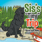 Sis's "Tiny" Trip - Paperback