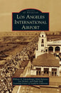 Los Angeles International Airport - Hardcover