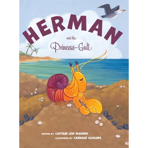 Herman and the Princess Gull - Hardcover