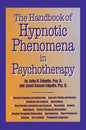 Handbook of Hypnotic Phenomena in Psychotherapy - Paperback