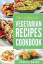 Vegetarian Cookbook: Delicious Vegan Healthy Diet Easy Recipes For Beginners Quick Easy Fresh Meal With Tasty Dishes: Kitchen Vegetarian Re - Paperback