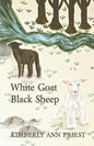 White Goat, Black Sheep - Paperback