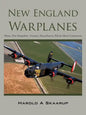 New England Warplanes: Maine, New Hampshire, Vermont, Massachusetts, Rhode Island, Connecticut - Paperback