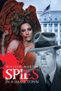 Spies in a Small Town - Paperback