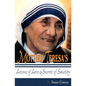 Mother Teresa's Lessons of Love & Secrets of Sanctity - Paperback