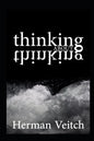 Thinking about Thinking: An Introduction to Observing your own mind - Paperback