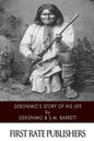 Geronimo's Story of His Life - Paperback