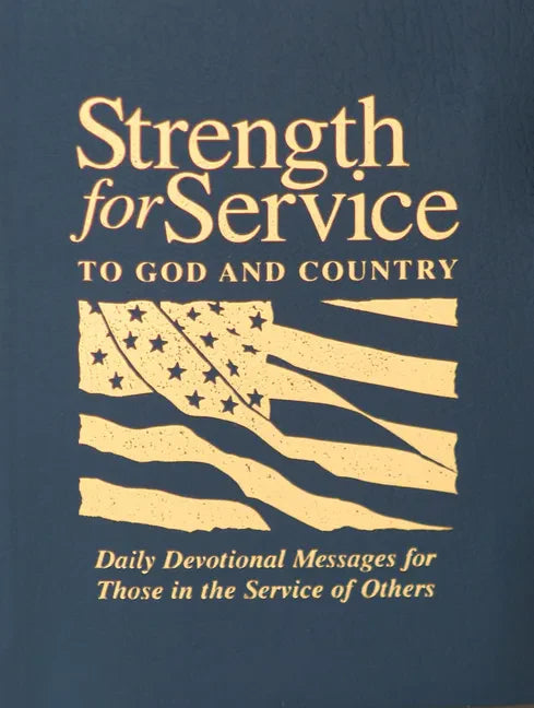 Strength for Service to God and Country - Paperback