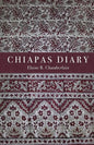 Chiapas Diary - Paperback