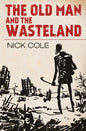 The Old Man and the Wasteland - Paperback