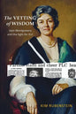 The Vetting of Wisdom: Joan Montgomery and the fight for PLC - Paperback