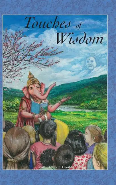 Touches of Wisdom - Hardcover