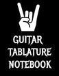 Guitar Tablature Notebook: 120 Page 8.5 x 11 inch Guitar Tab Notebook For Composing Your Music, Great For Musicians, Guitar Teachers and Students - Paperback