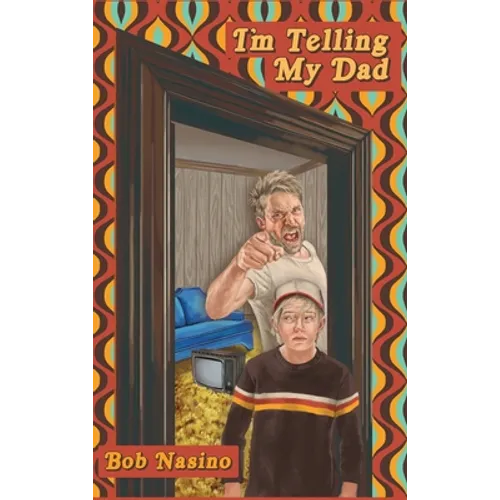 I'm Telling My Dad - Hardcover