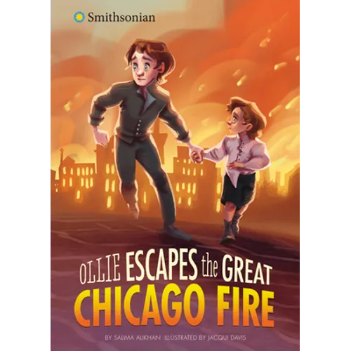 Ollie Escapes the Great Chicago Fire - Hardcover