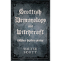 Scottish Demonology and Witchcraft (Folklore History Series) - Hardcover