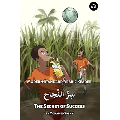 The Secret of Success: Modern Standard Arabic Reader - Paperback