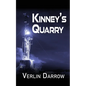 Kinney's Quarry - Paperback