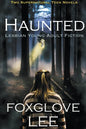 Haunted Lesbian Young Adult Fiction: Two Supernatural Teen Novels - Paperback