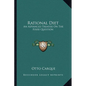 Rational Diet: An Advanced Treatise on the Food Question - Paperback