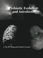 Prebiotic Evolution and Astrobiology - Paperback