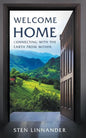 Welcome Home: Connecting with the Earth from Within - Paperback