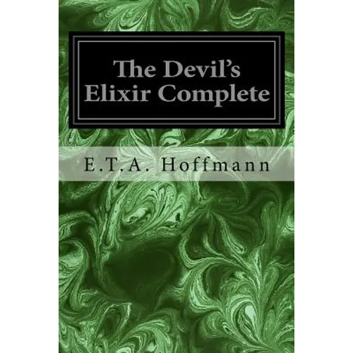 The Devil's Elixir Complete - Paperback