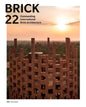 Brick 22: Outstanding International Brick Architecture - Hardcover