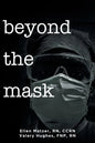 Beyond the Mask - Paperback