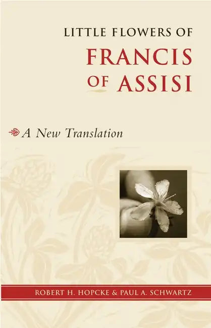 Little Flowers of Francis of Assisi - Paperback