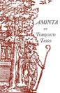 Aminta: A Pastoral Play - Paperback