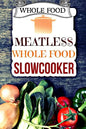 Whole Food: Plant-Based 30 Day Whole Food Challenge - Meatless Dairy Free Recipes - Paperback