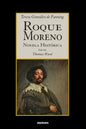 Roque Moreno: Novela Histórica - Paperback
