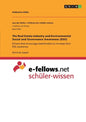 The Real Estate Industry and Environmental Social and Governance Awareness (ESG): Drivers that encourage stakeholders to increase their ESG awarenes - Paperback