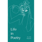 Life in Poetry - Paperback