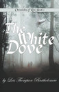 The White Dove - Paperback