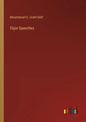 Elgin Speeches - Paperback