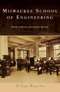 Milwaukee School of Engineering - Hardcover