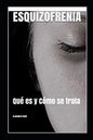 Esquizofrenia - Paperback