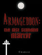 Armageddon: The Last Standing Martyr - Paperback