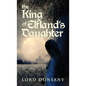 The King of Elfland's Daughter - Hardcover