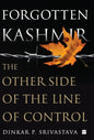 Forgotten Kashmir: The Other Side of the Line of Control - Hardcover